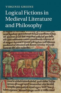 bokomslag Logical Fictions in Medieval Literature and Philosophy