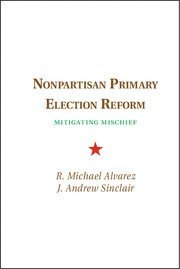 bokomslag Nonpartisan Primary Election Reform