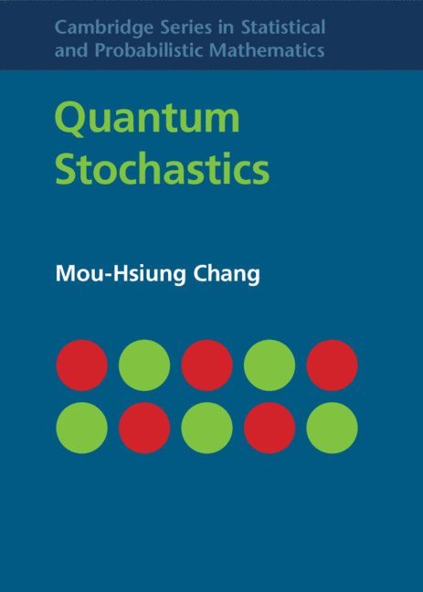 Quantum Stochastics 1