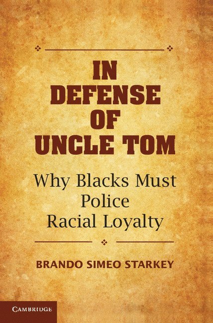 In Defense of Uncle Tom 1