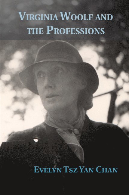 Virginia Woolf and the Professions 1