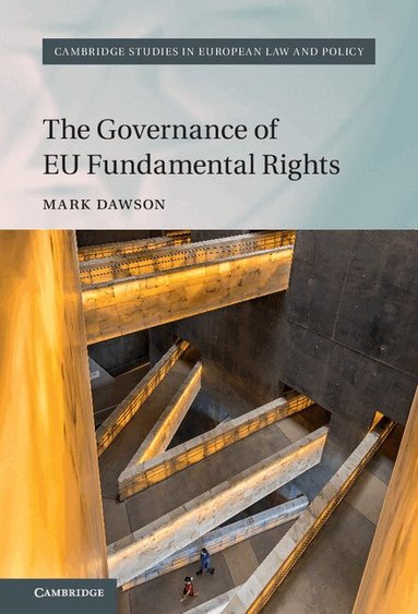 Mark Dawson - The Governance of EU Fundamental Rights, Inbunden