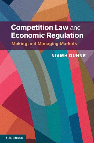 bokomslag Competition Law and Economic Regulation