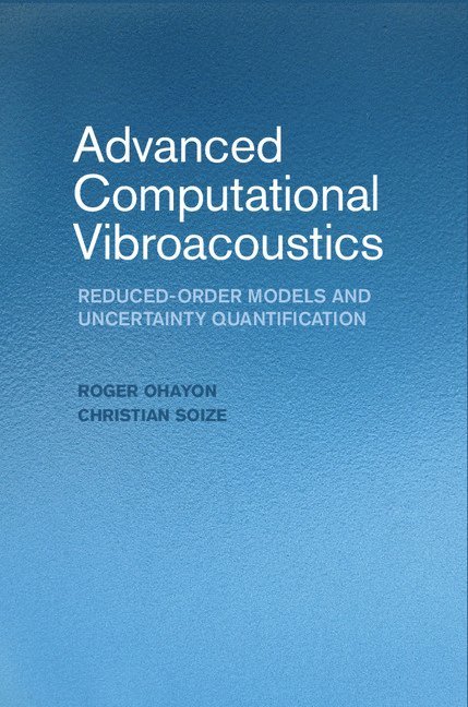 Advanced Computational Vibroacoustics 1