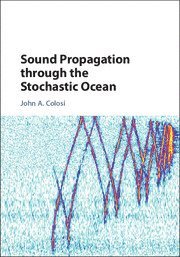 bokomslag Sound Propagation through the Stochastic Ocean