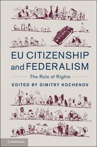 bokomslag EU Citizenship and Federalism