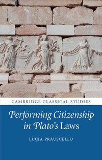 bokomslag Performing Citizenship in Plato's Laws