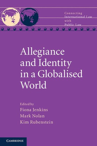 bokomslag Allegiance and Identity in a Globalised World