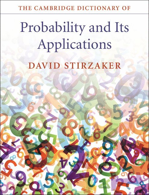 The Cambridge Dictionary of Probability and its Applications 1