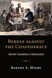 bokomslag Rebels against the Confederacy