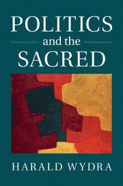 Politics and the Sacred 1