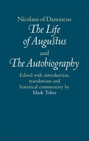 bokomslag Nicolaus of Damascus: The Life of Augustus and The Autobiography