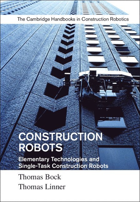 Construction Robots: Volume 3