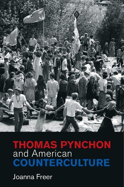 Thomas Pynchon and American Counterculture 1