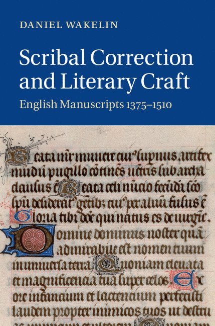 Scribal Correction and Literary Craft 1