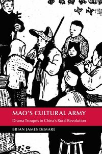 bokomslag Mao's Cultural Army