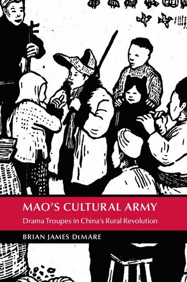 bokomslag Mao's Cultural Army