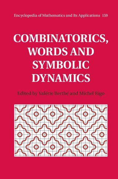 bokomslag Combinatorics, Words and Symbolic Dynamics