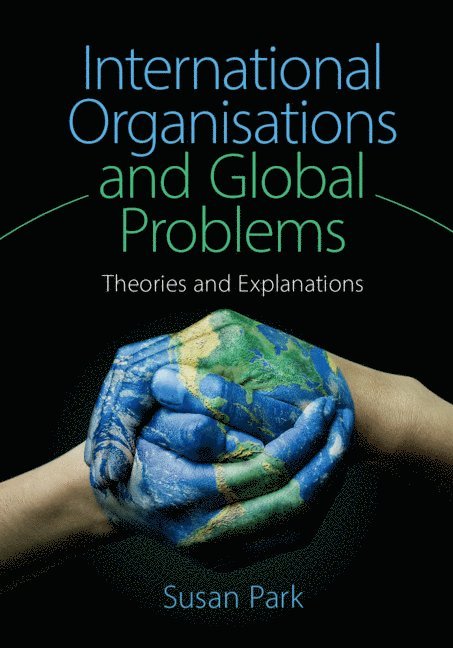 International Organisations and Global Problems 1