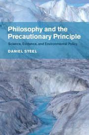 Philosophy and the Precautionary Principle 1