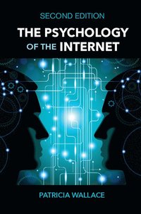 bokomslag The Psychology of the Internet