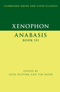 bokomslag Xenophon: Anabasis Book III