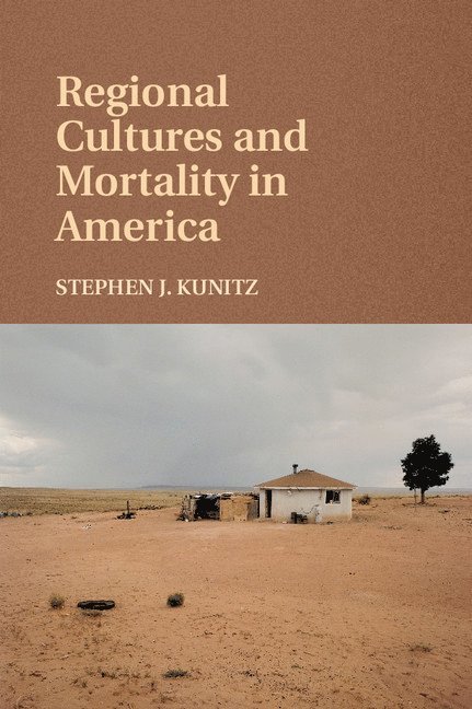 Regional Cultures and Mortality in America 1