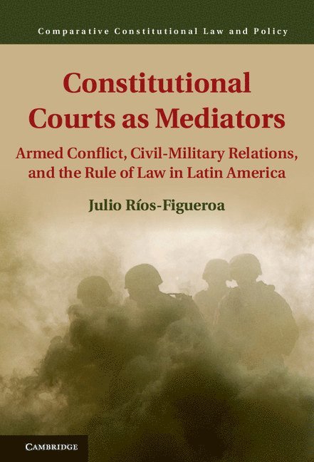 Constitutional Courts as Mediators 1