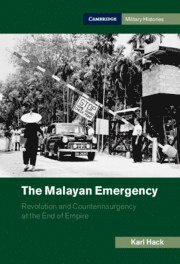 Karl Hack, Milton Keynes) Hack, Karl (The Open University - Malayan Emergency, Inbunden