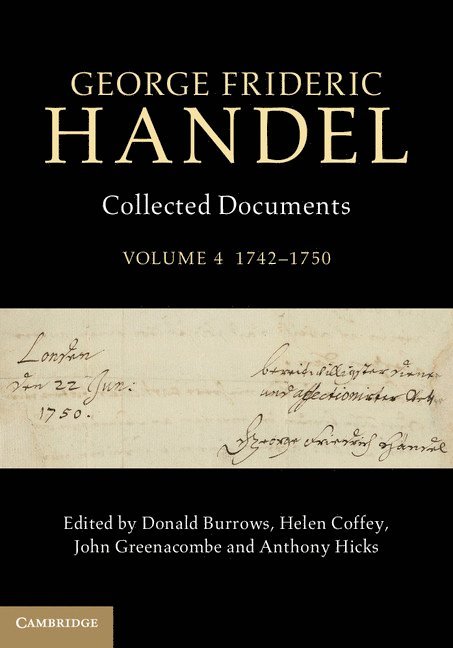 Donald Burrows, Helen Coffey, John Greenacombe, Anthony Hicks, Milton Keynes) Burrows, Donald (The Open University, Milton Keynes) Coffey, Helen (The Open University, Milton Keynes) Greenacombe, John (The Open University, Milton Keynes) Hicks, Anthony (The Open University - George Frideric Handel: Volume 4, 1742-1750, Inbunden