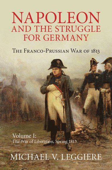 bokomslag Napoleon and the Struggle for Germany