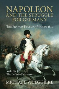 bokomslag Napoleon and the Struggle for Germany