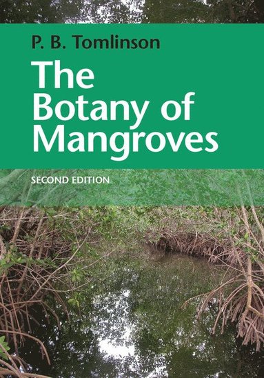 bokomslag The Botany of Mangroves