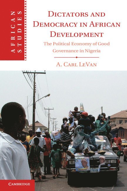Dictators and Democracy in African Development 1