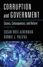 Susan Rose-Ackerman, Bonnie J. Palifka, Connecticut) Rose-Ackerman, Susan (Yale University, Bonnie. J Palifka - Corruption and Government, Inbunden