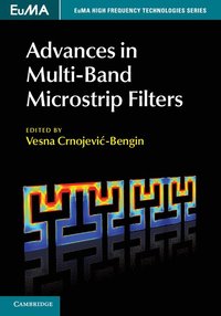 bokomslag Advances in Multi-Band Microstrip Filters