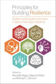 Reinette Biggs, Maja Schlüter, Michael L. Schoon, Reinette (Stockholm Resilience Centre) Biggs, Maja (Stockholm Resilience Centre) Schluter, Michael L. (Arizona State University) Schoon, Reinette (Oonsie) Biggs - Principles for Building Resilience, Inbunden