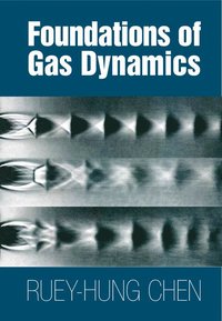 bokomslag Foundations of Gas Dynamics
