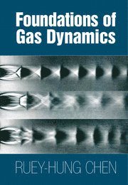 bokomslag Foundations of Gas Dynamics