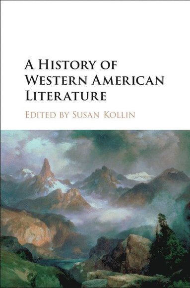 bokomslag A History of Western American Literature