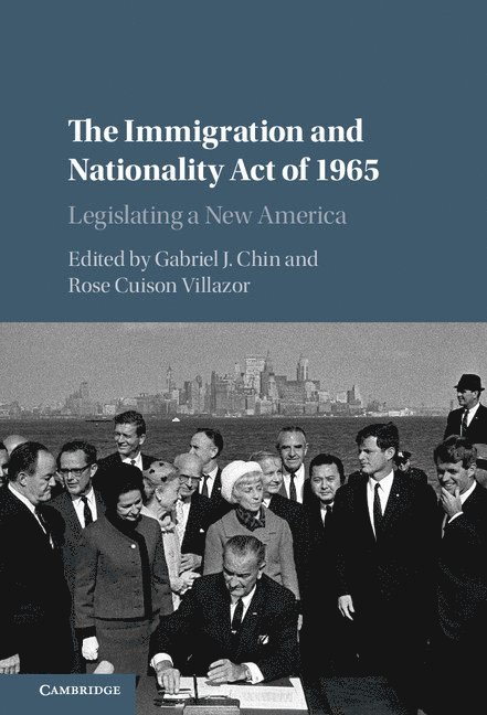 The Immigration and Nationality Act of 1965 1