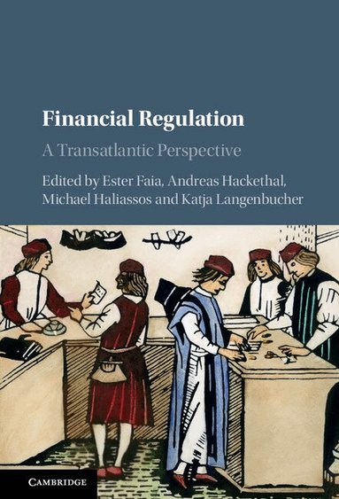 Ester Faia, Andreas Hackethal, Michael Haliassos, Katja Langenbucher - Financial Regulation, Inbunden