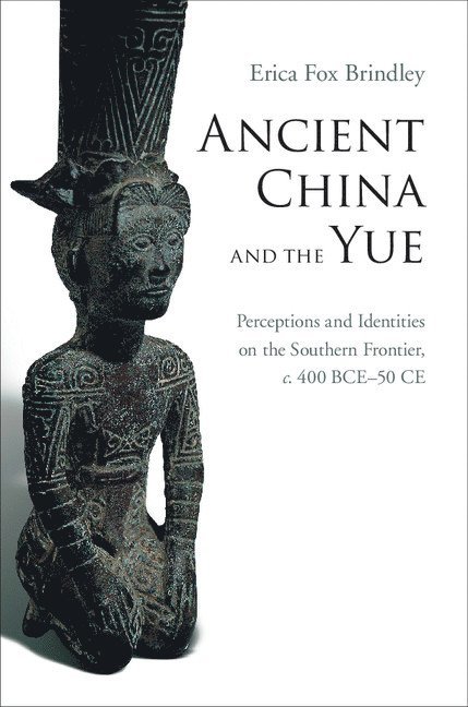 Ancient China and the Yue 1