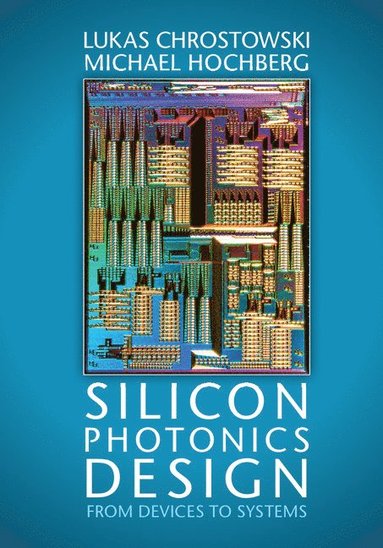 bokomslag Silicon Photonics Design