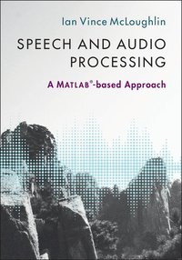 bokomslag Speech and Audio Processing