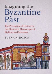 bokomslag Imagining the Byzantine Past