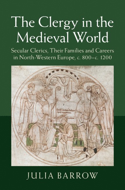 The Clergy in the Medieval World 1