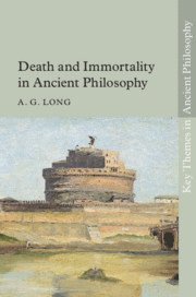 bokomslag Death and Immortality in Ancient Philosophy
