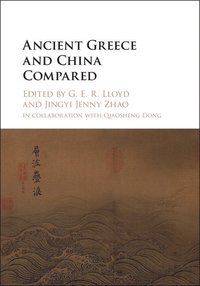 bokomslag Ancient Greece and China Compared