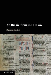 bokomslag Ne Bis in Idem in EU Law